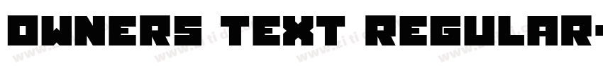Owners Text Regular字体转换